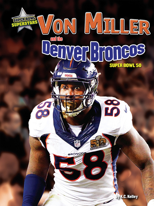 Cover image for Von Miller and the Denver Broncos